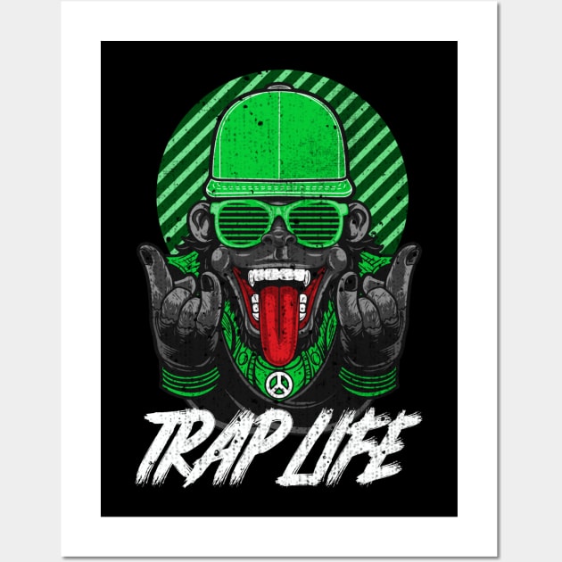 Trap Life - Hiphop/Trap Music Wall Art by WizardingWorld